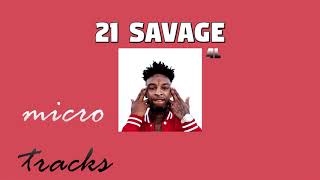 21 Savage - 4L B Boosted