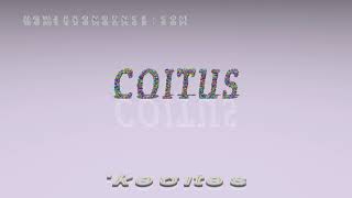 Coitus - Pronunciation