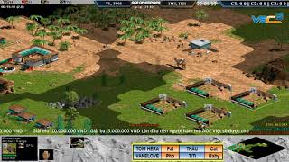 AoE 22 Random VaneLove, Tom vs Thầu, TiTi Ngày 19/05/2018
