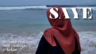 Saye 2. Bölüm & Sesli̇ Ki̇tap