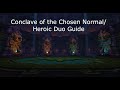 How to Duo Conclave of the chosen Normal/Heroic Battle of Dazar'alor boss guide