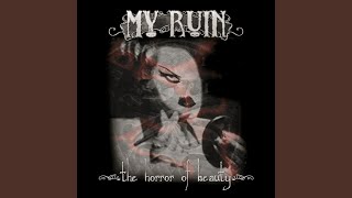 Watch My Ruin Ten Minutes To Hollywood video