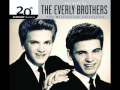Everly Brothers - Love Hurts