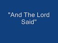 And The Lord Said by Mac and Katie Kisson.