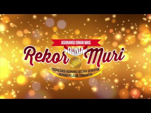 VIDEO : rekor dunia pt. asuransi sinar mas : sosialisasi asuransi secara serentak kepada pelajar terbanyak - pada tanggal 27 mei 2015, pt.pada tanggal 27 mei 2015, pt.asuransi sinar masmeraih penghargaan muri atas rekor sosialisasipada ta ...