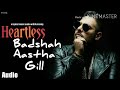 Heartless - Badshah ft. Aastha Gill | Gurickk G Maan | O.N.E. ALBUM | Audio Song.