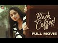 BLACK COFFEE-FULL MOVIE || CAPDT