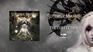 Watch September Mourning The Collection video