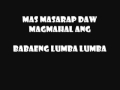 Datus Tribe - Lakambini Bottom (Lyrics)