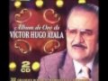Victor Hugo Ayala Que Pare La Vida