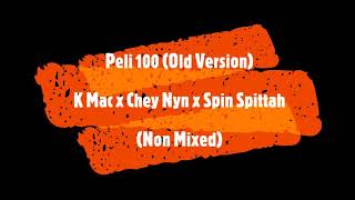 Peli 100 පල 100 Deleted Version- K Mac X Chey Nyn X Sppin Spittah