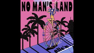 Ellêm - No Mans Land