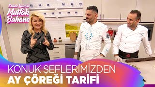 Evde Pasta Tadında Ay Çöreği Nasıl Yapılır? - Zahide Yetiş İle Mutfak Bahane 85.Bölüm