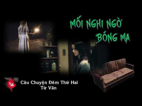 1/14 - Quyển 1 (Phần 3) | Mối Nghi Ngờ Bóng Ma | Ninh Hàng Nhất | Linh Dị Truyện