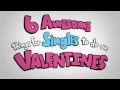 Valentine's Day   How to be Happy Alone