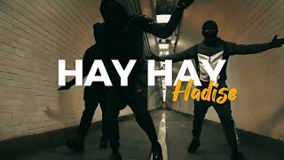 Hadise - Hay Hay ( Gen4 Drill Remix )