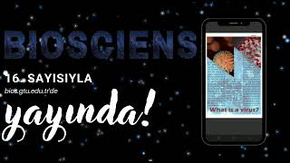 BIOSCIENS 16. SAYISIYLA YAYINDA!