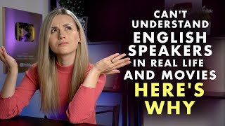 Can't understand English speakers in movies, on TV or real life? WATCH THIS!
