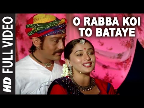 O Rabba Koi To Bataye Full HD Song | Sangeet | Jackie Shroff...