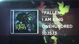 Watch I Am King Fallen video
