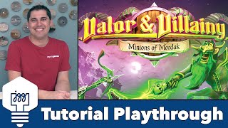 Valor & Villainy: Minions of Mordak - Tutorial Playthrough