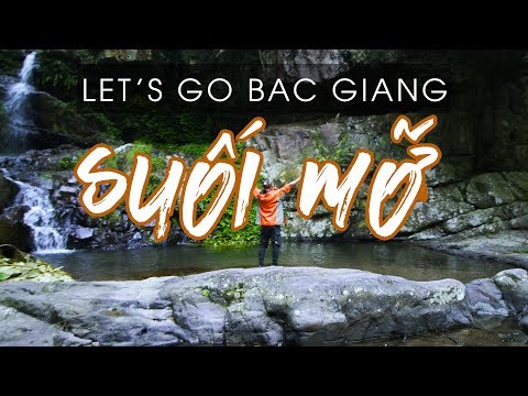 Khu Du Lịch Suối Mỡ Bắc Giang Liệu Có Đẹp Như Lời Giới Thiệu