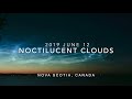 Noctilucent Clouds—2019 June 12—Nova Scotia
