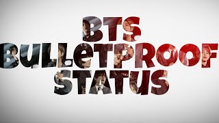 Bts Bulletproof Status Watch Now Bts Army