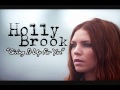 Holly Brook - Giving It Up For You