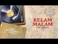 The Spouse - Kelam Malam Vinyl Version | Video Lirik | ( OST Film Pengabdi Setan / Satan's Slaves ) The Spouse - Kelam Malam Vinyl Version | Video Lirik | ( OST Film Pengabdi Setan / Satan's Slaves )