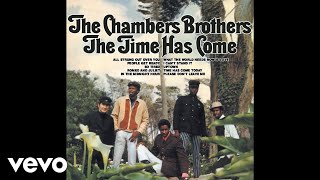 Watch Chambers Brothers Time Has Come Today video