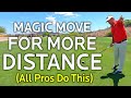 Magic Move For More Distance (All Clubs)