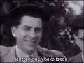 The Land of the Basques - Orson Welles Full documentary with Basque subs