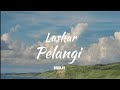 Laskar Pelangi - NIDJI (Lirik Lagu/Lyrics)