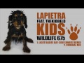 LaPIETRA featuring TheKidBelo - Kids (Light Babies