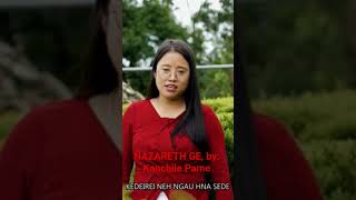 Nazareth Ge, By Kanchile Pame