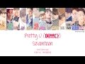 SEVENTEEN [세븐틴] - Pretty U [예쁘다] (Color Coded Lyrics | Han/Rom/Eng)