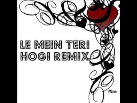 Le Mein Teri Ho Gai Remix-Yaaron Baharan