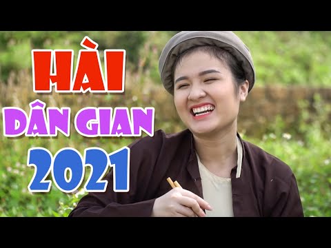 Hài Dân Gian Việt Nam Mới Nhất " Cày Ngày Cày Đêm Full HD " Phim Hài Việt Nam Hay Nhất 2021