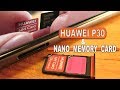 Huawei P30  & Nano Memory Card (How to Insert, X ray photos)