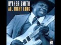 Byther Smith / Come On In This House