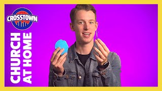 Church at Home: Crosstown | Creation | LifeKids Online