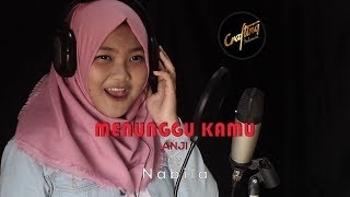 (Reggae Version) Menunggu Kamu - Anji (Cover) By Nabila