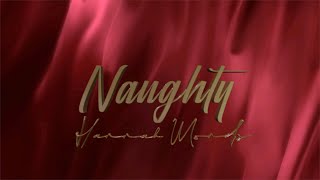 Hannah Monds - Naughty (Lyric Video)