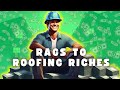 I Went Bankrupt In 2009 Then Built A $20 Million Roofing Company