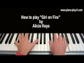 Girl on Fire Alicia Keys Piano Tutorial