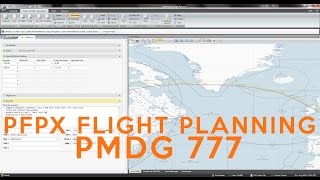How I Flight Plan In Pfpx For The Pmdg 777