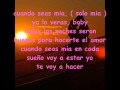 Cuando seas mia son by four Cuando seas mia son by four