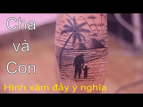 Hình Xăm Cha và Con - Mr.Tattoo Xăm Nghệ Thuật Hà Nội