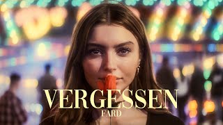 Fard - Vergessen